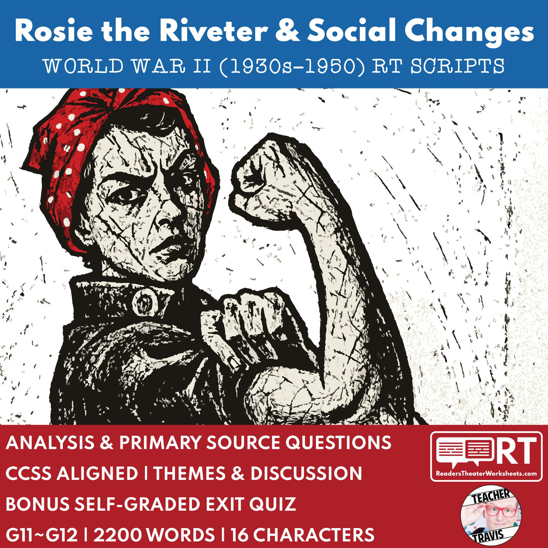 WWII Battles and Home Front Diversity Lesson Plans High School: Readers Theater for Theaters of War, Tuskegee Airmen, and Rosie the Riveter (Grades 11-12)