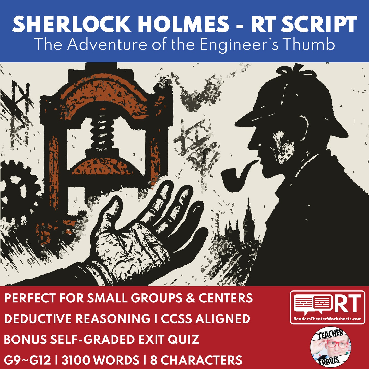 Sherlock Holmes - The Adventure of the Engineer’s Thumb Readers Theater Script for Grades 9 to 12