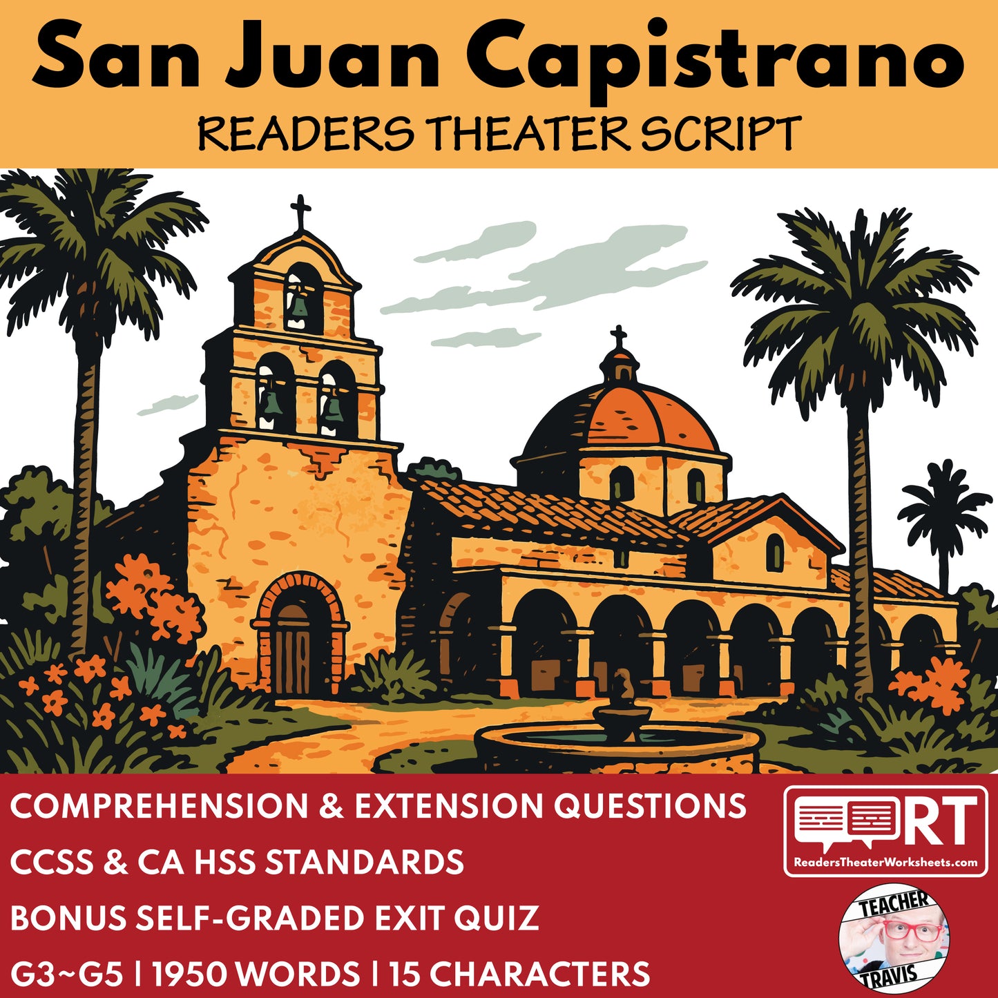 California State History | Mission San Juan Capistrano Readers Theater Script | Grades 3-5 cover image
