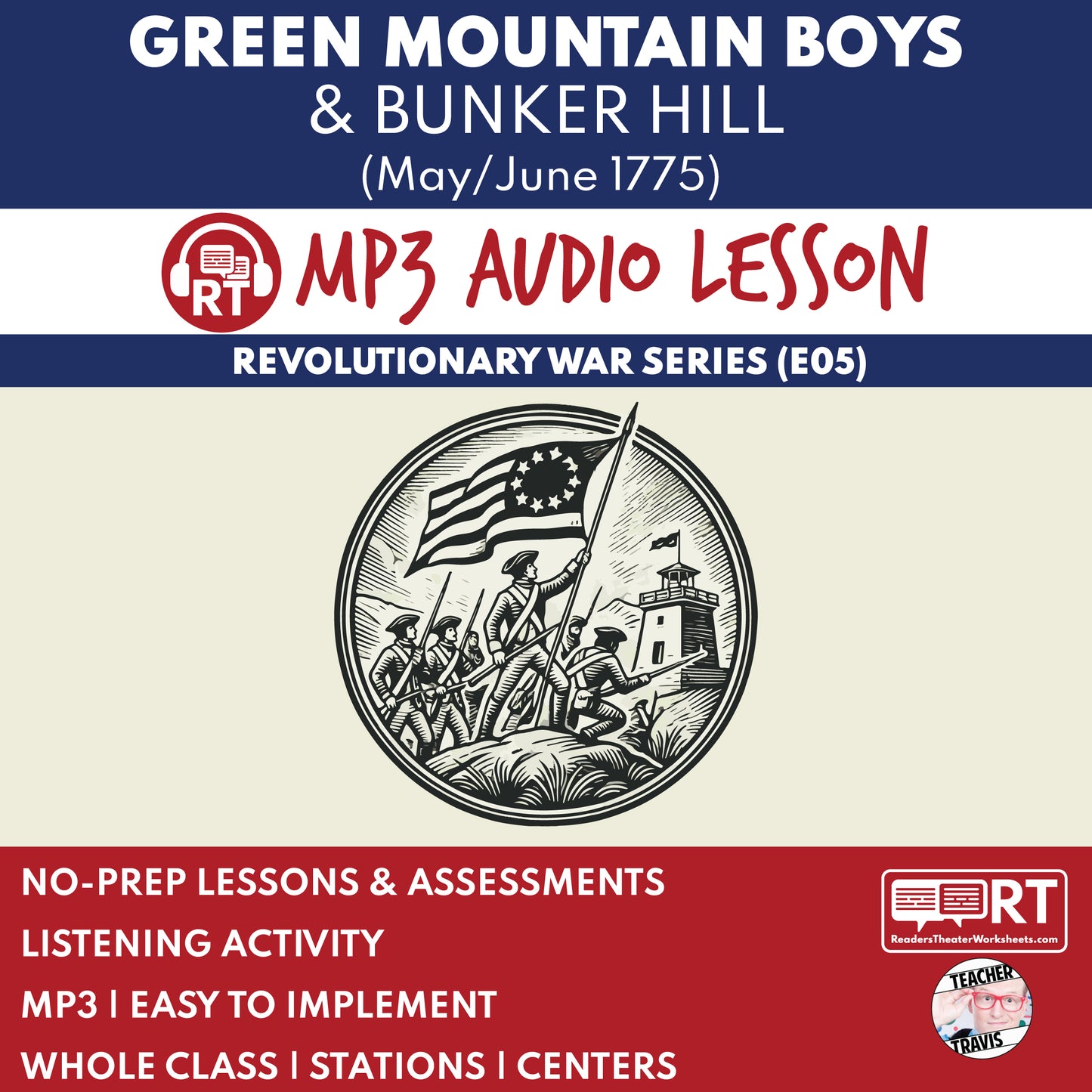 Green Mountain Boys and Bunker Hill — Revolutionary War Audio Lesson | Grades 5–8 cover image