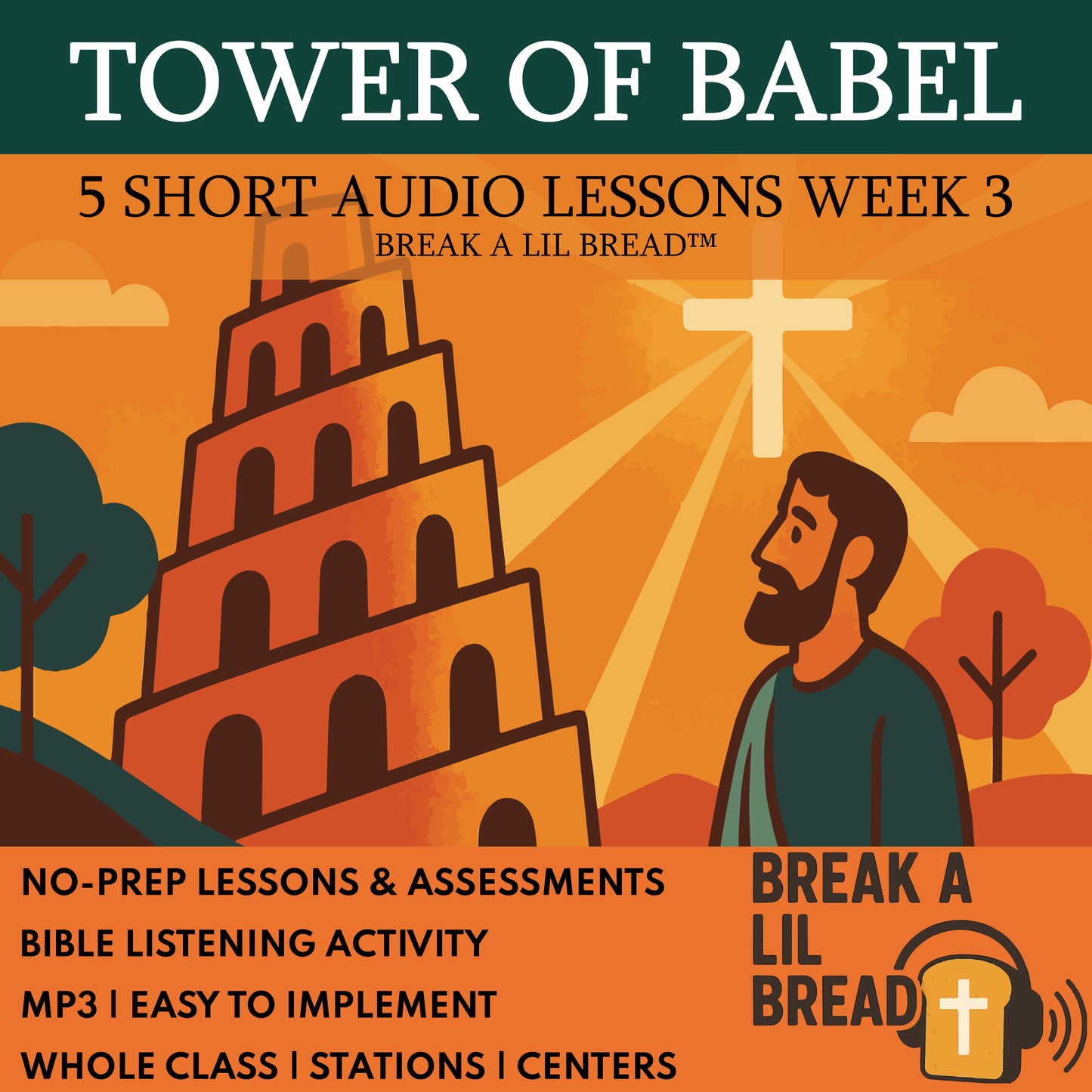 Break A Lil Bread W3 Tower of Babel | Short Bible Audio Lessons | Christian Education cover image