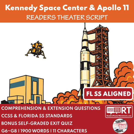 Kennedy Space Center & Apollo 11: STEM-Infused Readers Theater (Grades 6–8)