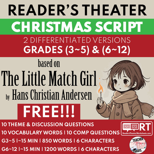 A Meaningful Christmas Lesson: “The Little Match Girl” Free Reader’s Theater Script for Empathy & ELA Skills
