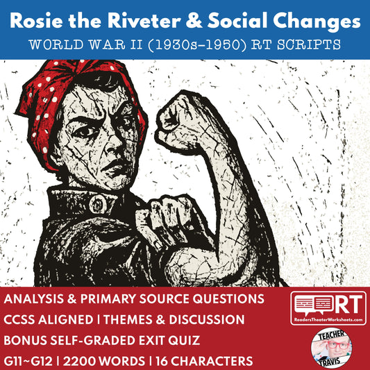 WWII Battles and Home Front Diversity Lesson Plans High School: Readers Theater for Theaters of War, Tuskegee Airmen, and Rosie the Riveter (Grades 11-12)