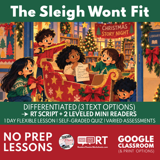 The Sleigh Won’t Fit! — FREE Reader's Theater | Grades 3–5