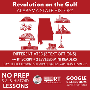 Alabama State History Grade 4 | Revolution on the Gulf | RT Script & Mini Readers | Grades 3-5