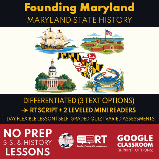 Maryland State History | Founding Maryland RT Script and Mini Readers | Grades 3-5