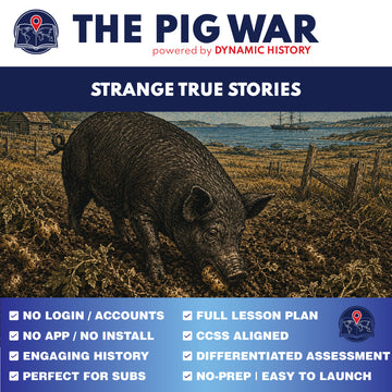 The Pig War | Dynamic History Module | Grades 9-12