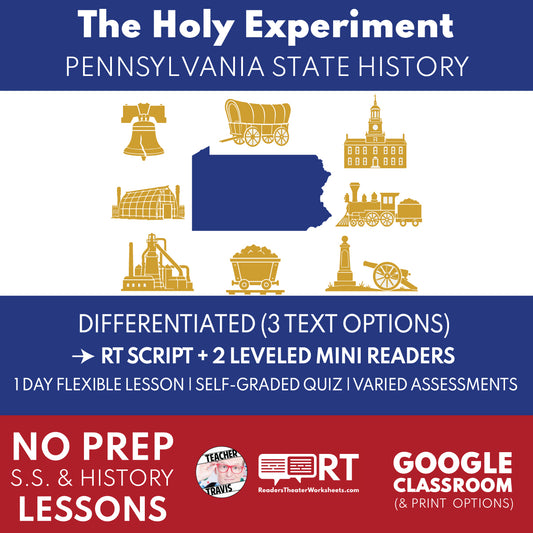 Pennsylvania State History | The Holy Experiment RT Script and Mini Readers | Grades 3-5