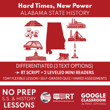 Alabama Grade 5 State History | Hard Times, New Power | RT Script & Mini Readers