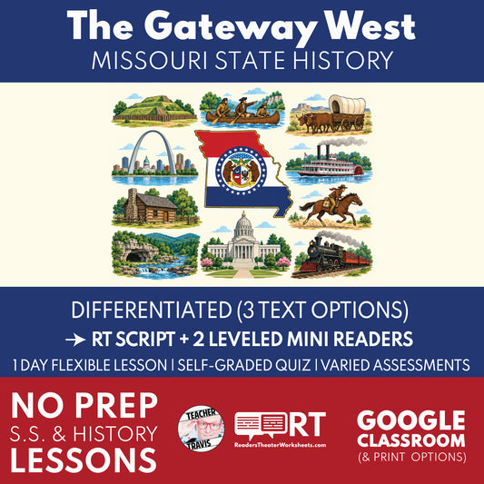 Missouri State History | Missouri: Gateway West RT Script & Mini Readers | Grades 3-5
