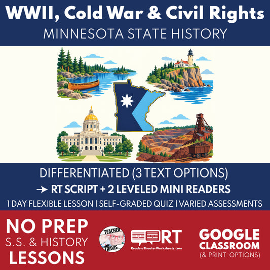 Minnesota State History | World War II, Cold War, and Civil Rights RT Script and Mini Readers | Grades 6-8