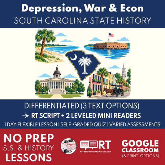 South Carolina State History | Depression, War & a Changing Economy RT Script & Mini Readers | Grade 8