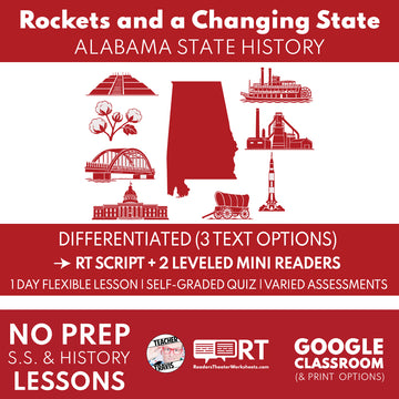 Alabama Grade 5 State History | Rockets and a Changing State | RT Script & Mini Readers