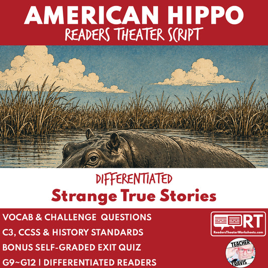 American Hippopotamus | Reader's Theater Script & Mini Readers | Grades 9-12