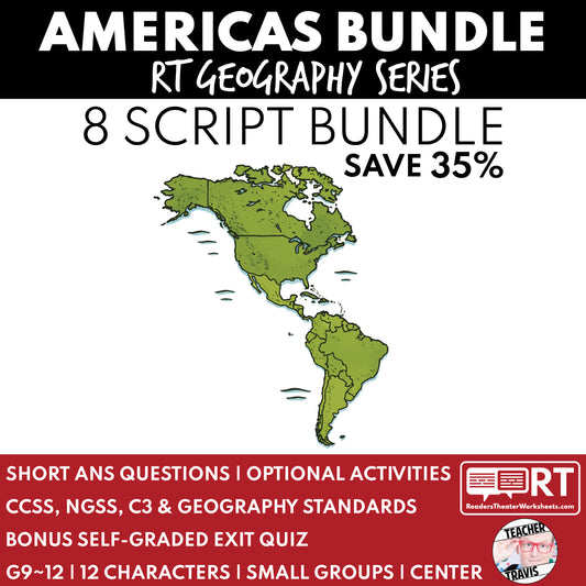 Americas Geography Readers Theater Bundle – 8 Scripts for Grades 9-12
