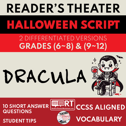 Dracula Reader's Theater Script - ["Differentiated","Grades 6-8","Grades 9-12","Halloween Script"]