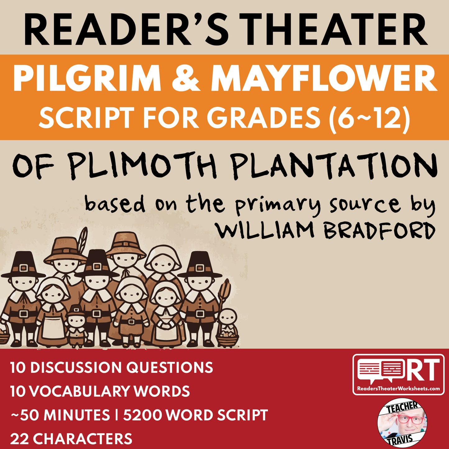 Mayflower & Pilgrims (Based on Of Plimoth Plantation) | Reader's Theater Script