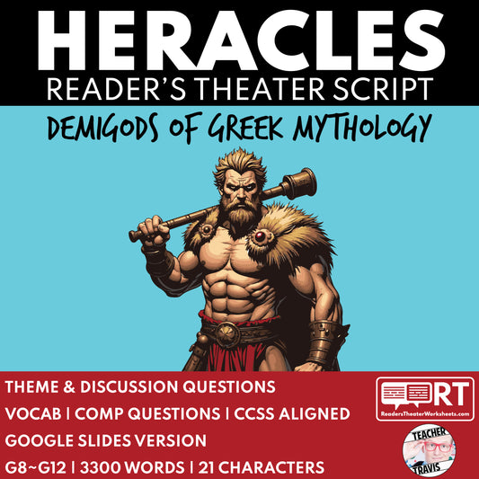 Heracles (Hercules) Reader's Theater Script | Demigods | Greek Mythology - ["Grades 6-8","Grades 9-12","Greek Demigods","Greek Mythology","Greek Mythology for Google Classroom"]