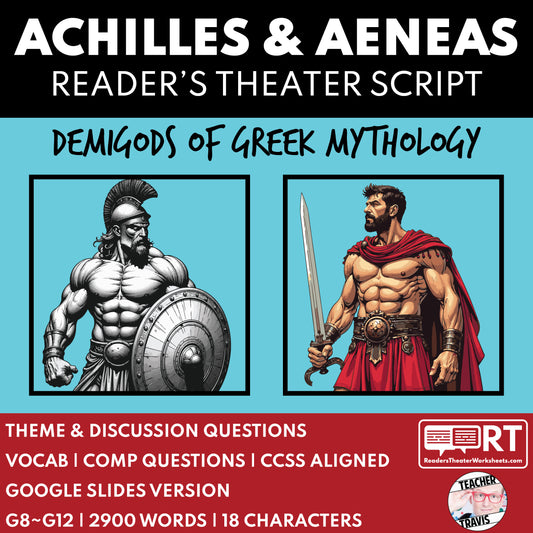 Achilles & Aeneas Reader's Theater Script | Demigods | Greek Mythology - ["Grades 6-8","Grades 9-12","Greek Demigods","Greek Mythology","Greek Mythology for Google Classroom"]