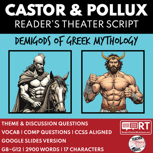 Castor & Pollux Reader's Theater Script | Demigods | Greek Mythology - ["Grades 6-8","Grades 9-12","Greek Demigods","Greek Mythology","Greek Mythology for Google Classroom"]