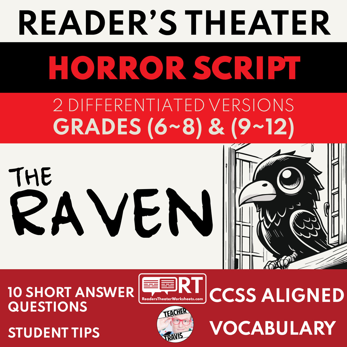 The Raven (Edgar Allan Poe) Reader's Theater Script - ["Differentiated","Edgar Allan Poe","Grades 6-8","Grades 9-12"]