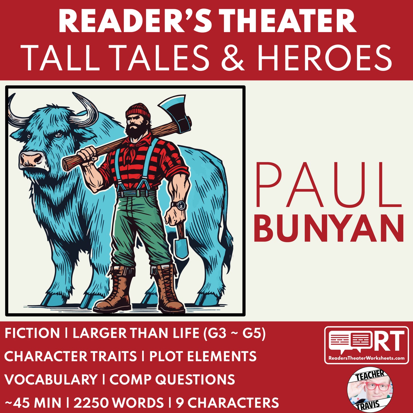 Paul Bunyan Readers Theater Script | American Legends & Folk Heroes - ["American Legends & Folk Heroes","Grades 3-5"]