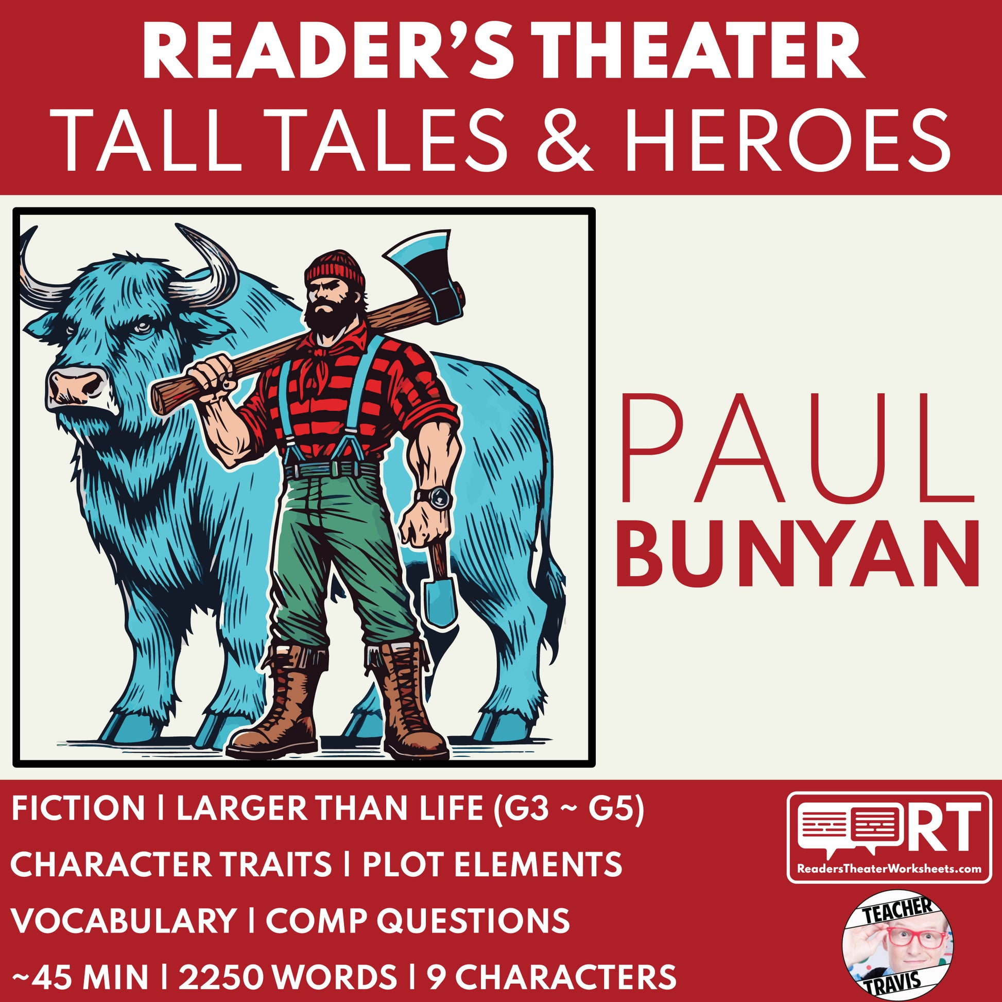 Paul Bunyan Readers Theater Script | American Legends & Folk Heroes - ["American Legends & Folk Heroes","Grades 3-5"]