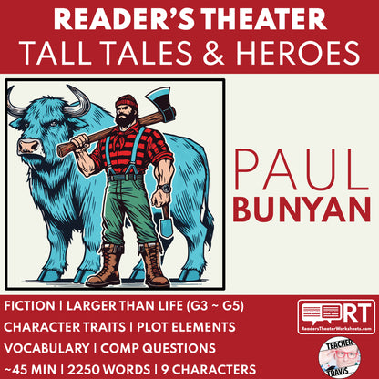 Paul Bunyan Readers Theater Script | American Legends & Folk Heroes - ["American Legends & Folk Heroes","Grades 3-5"]