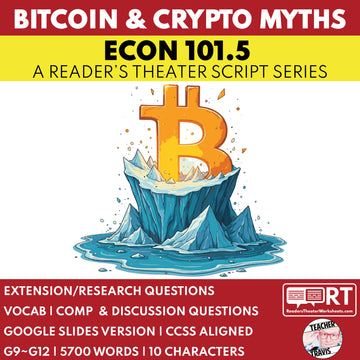 Bitcoin & Cryptocurrency Myths Reader's Theater Script | ECON 101.5 Series