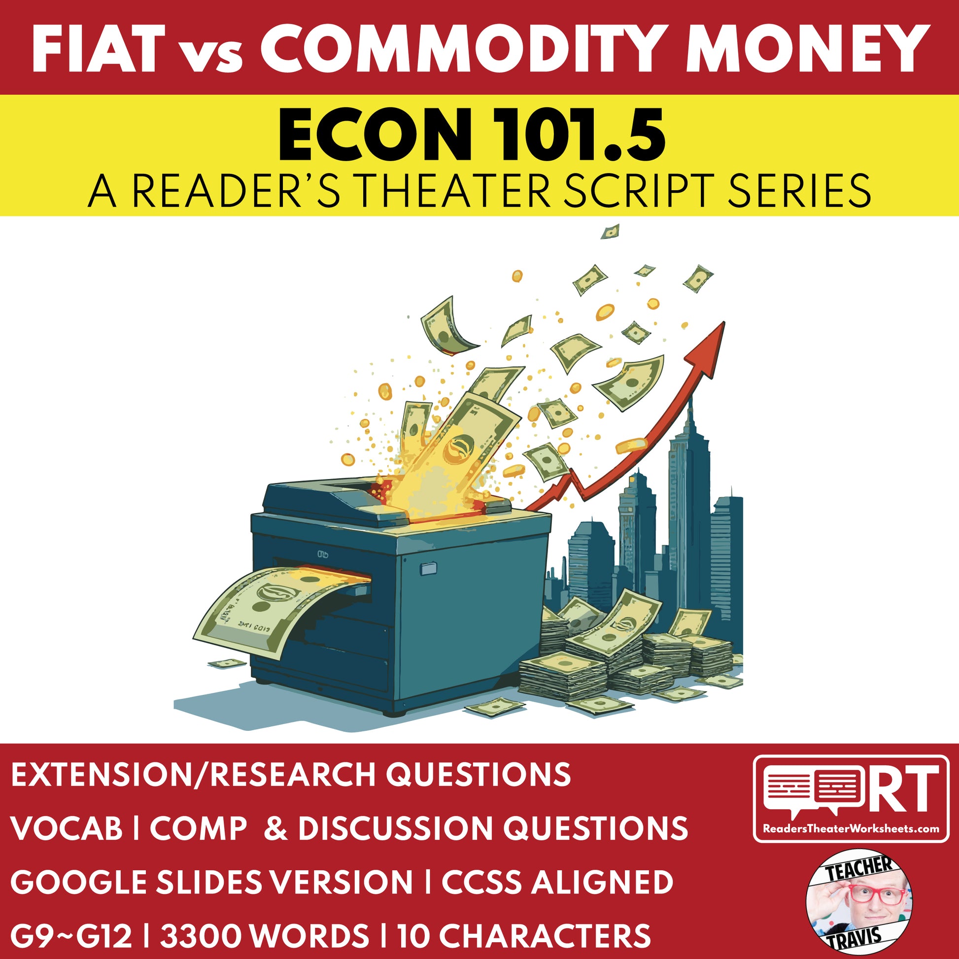 Fiat Money vs. Commodity Money Reader's Theater Script | ECON 101.5 Series - ["Econ 101.5","Economics","Grades 9-12"]