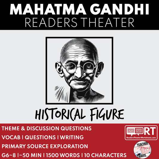 Mahatma Gandhi | Civil Rights Leader | Readers Theater Script