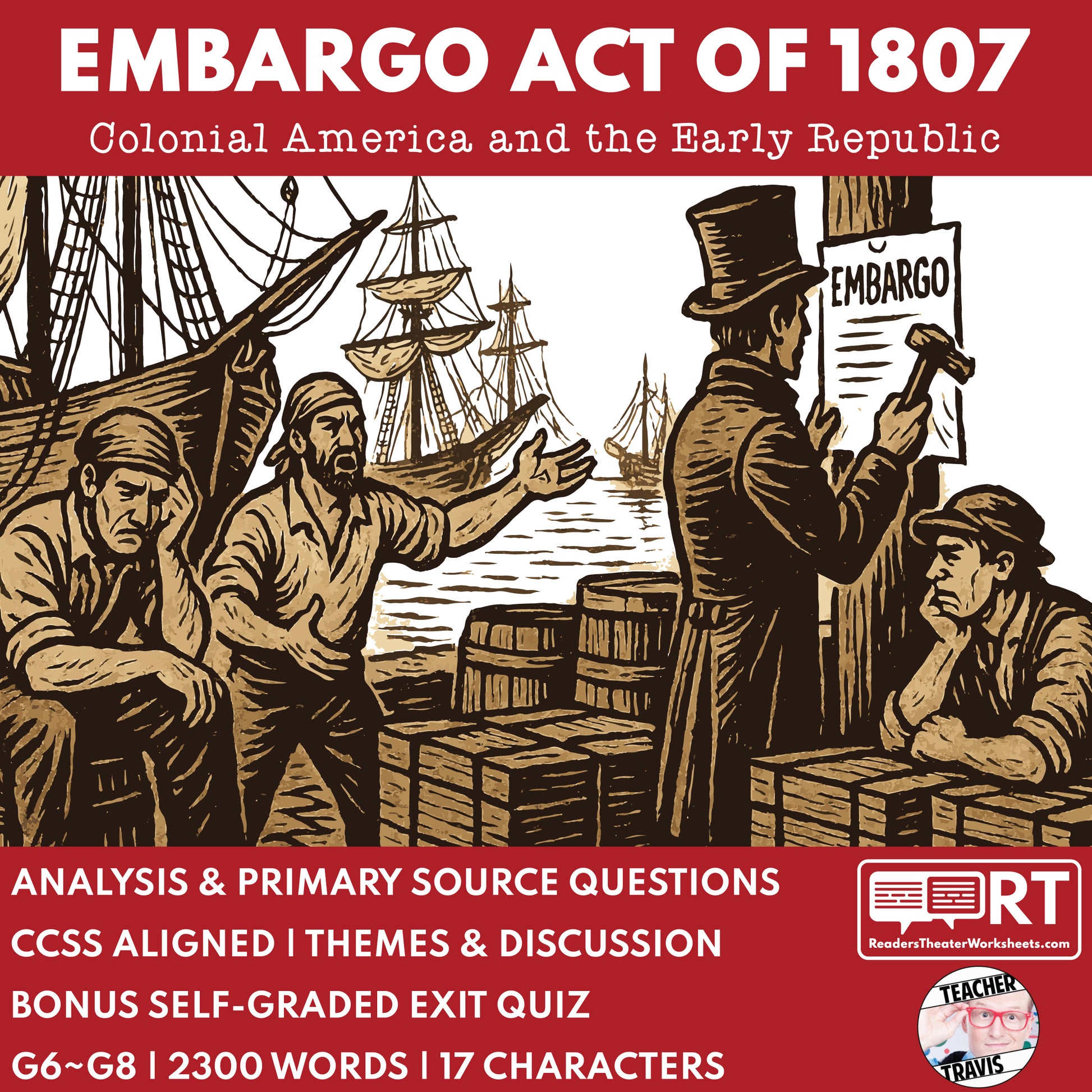 Embargo Act of 1807 Readers Theater Script | Grades 6-8 - ["Grades 6-8","U.S. History - Colonial America"]
