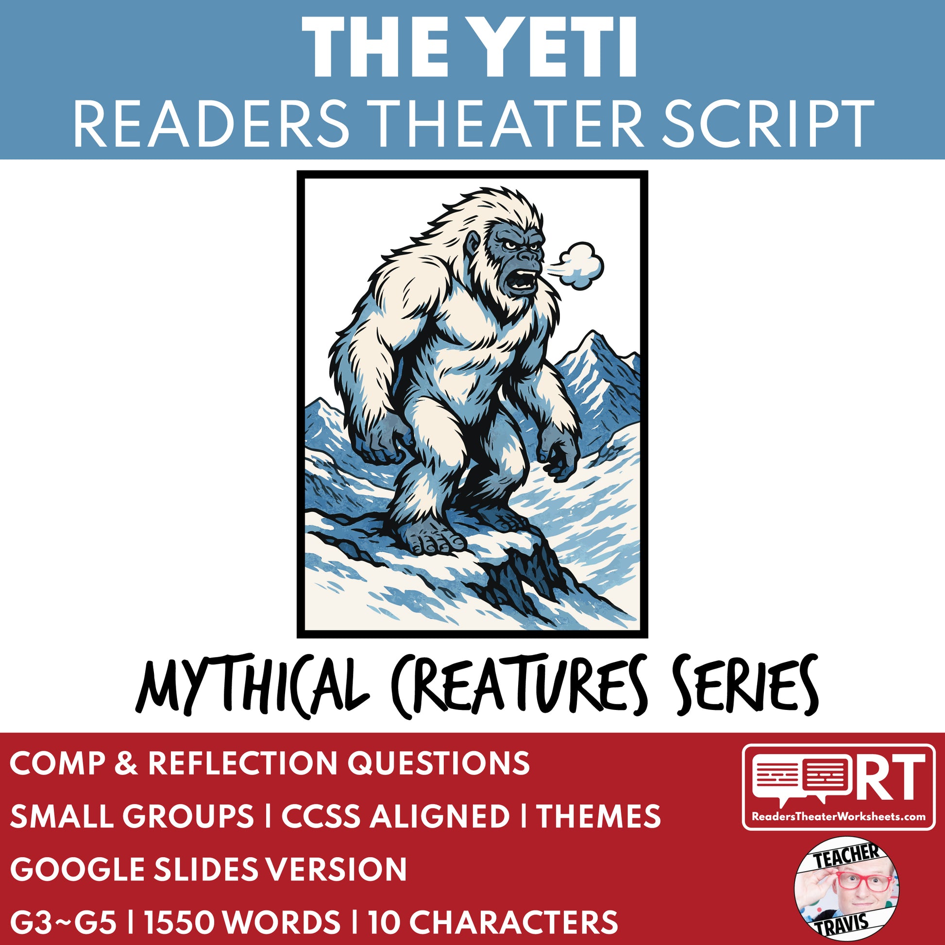 The Yeti - Mythical Creatures | Readers Theater Script for Grades 3 to 5 - ["Grades 3-5","Mythical Creatures"]