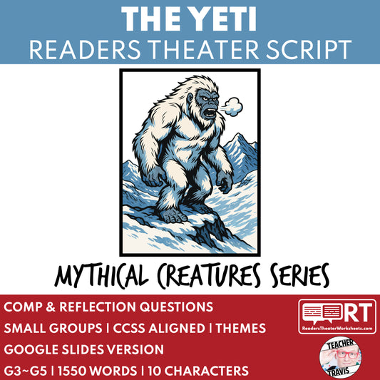 The Yeti - Mythical Creatures | Readers Theater Script for Grades 3 to 5 - ["Grades 3-5","Mythical Creatures"]