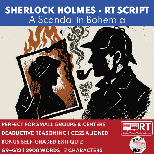 Sherlock Holmes - A Scandal in Bohemia Readers Theater Script for Grades 9 to 12