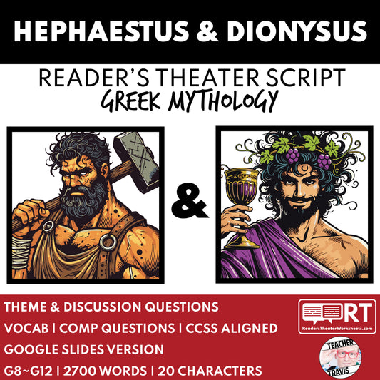 Hephaestus & Dionysus Reader's Theater Script | The Olympians | Greek Mythology - ["Grades 6-8","Grades 9-12","Greek Mythology","Greek Mythology for Google Classroom"]
