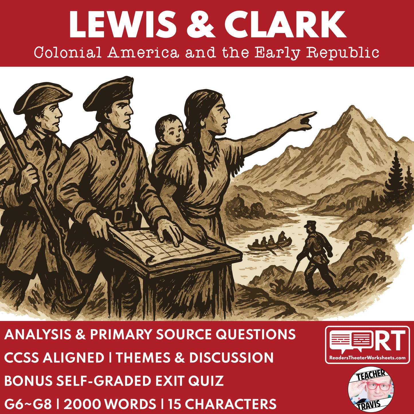 Lewis & Clark Expedition Readers Theater Script | Grades 6-8 - ["Grades 6-8","U.S. History - Colonial America"]