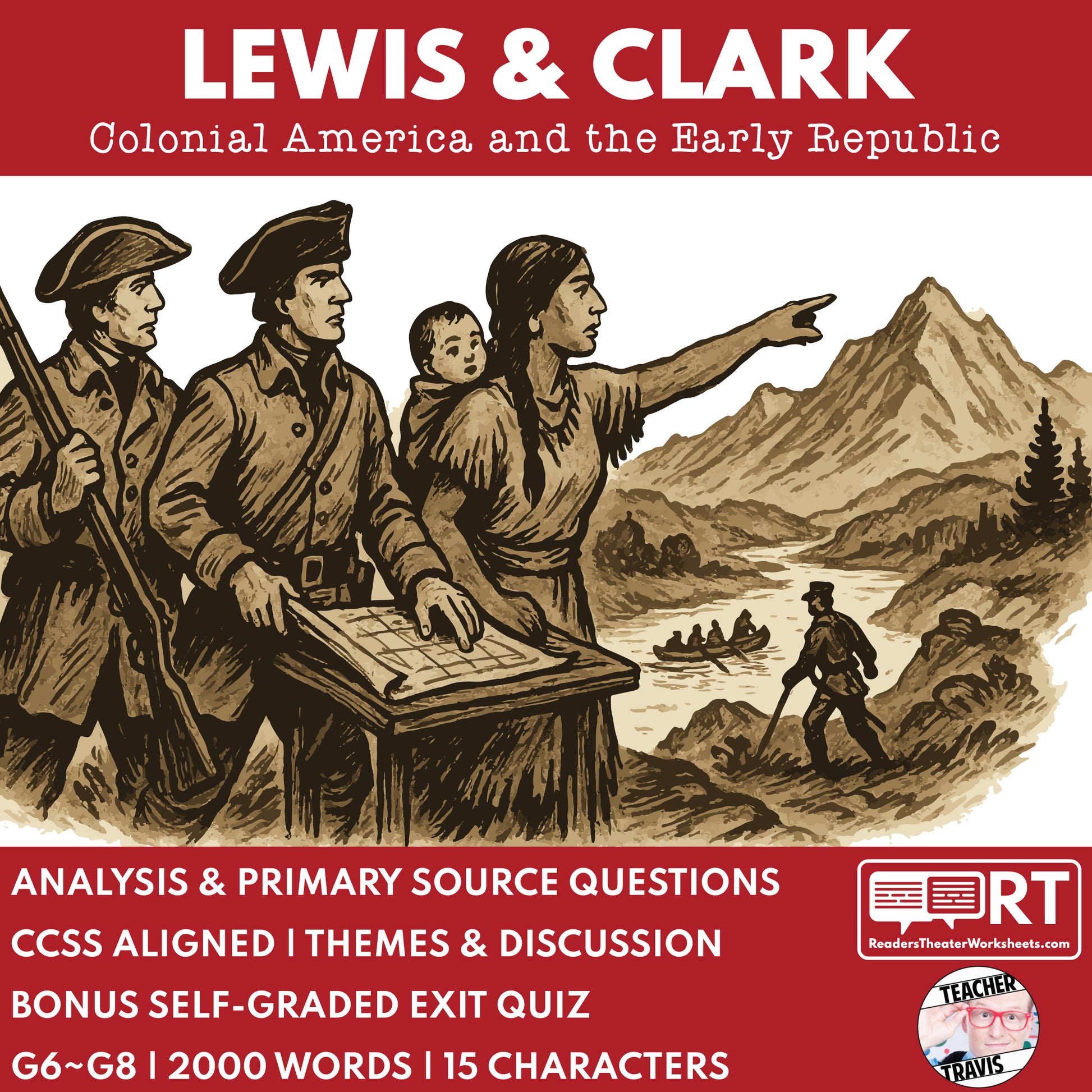 Lewis & Clark Expedition Readers Theater Script | Grades 6-8 - ["Grades 6-8","U.S. History - Colonial America"]