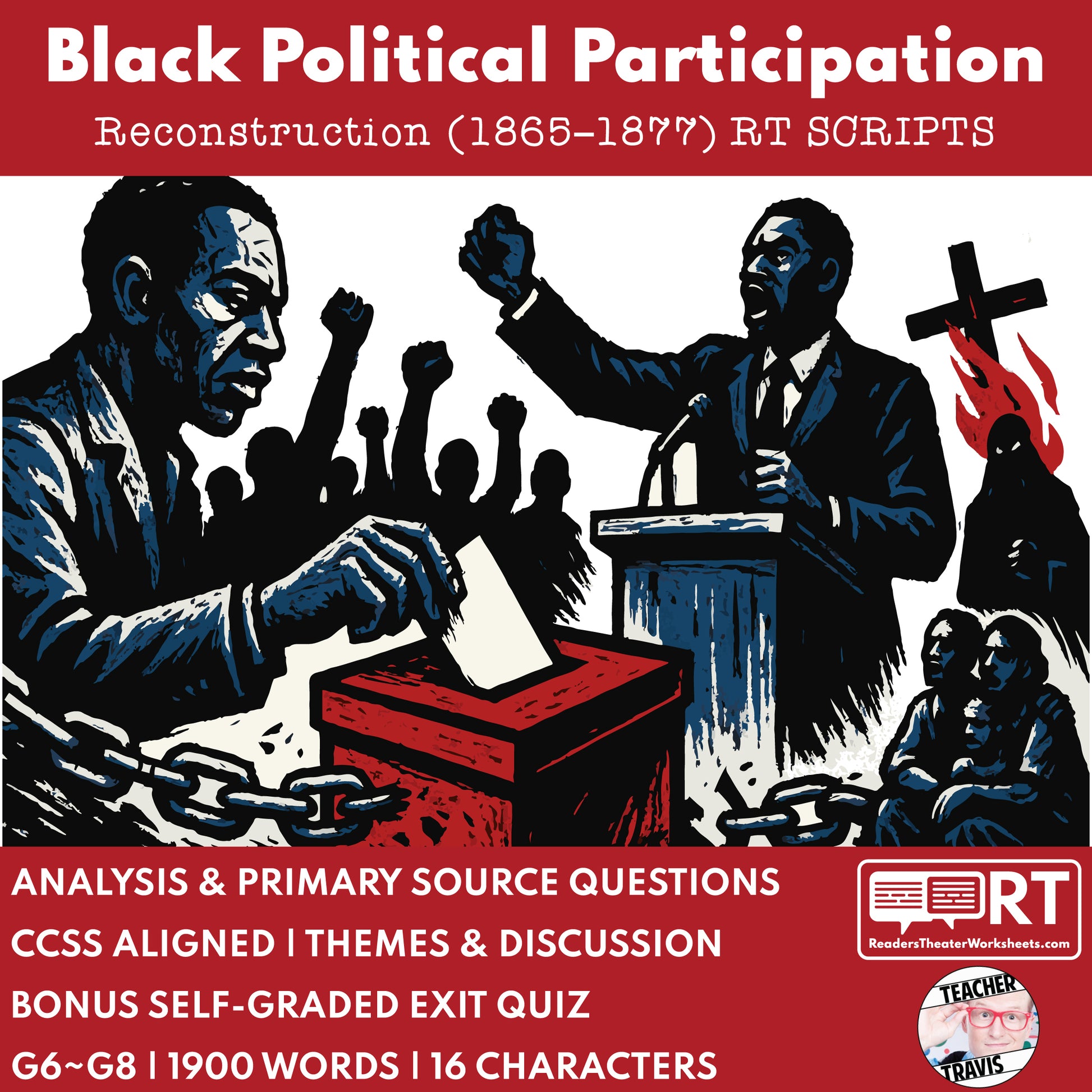 Black Political Participation | Reconstruction Era History Readers Theater Grades 6-8 - ["Grades 6-8","U.S. History \u2013 Reconstruction Era"]