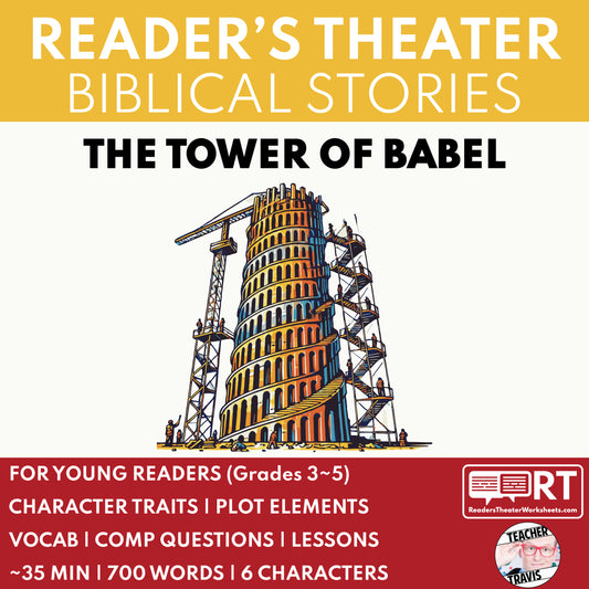 The Tower of Babel Biblical Reader's Theater Script