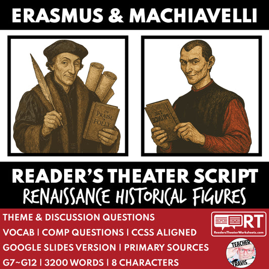 Erasmus and Machiavelli Readers Theater Script | Historical Renaissance Series - ["Grades 6-8","Grades 9-12","Historical Figures","Primary Source Incl."]