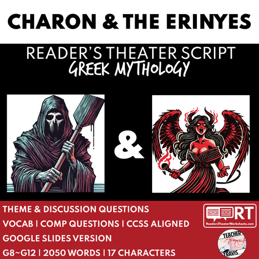 Charon & The Erinyes Reader's Theater Script | Chthonic Gods | Greek Mythology - ["Chthonic Gods","Grades 6-8","Grades 9-12","Greek Mythology","Greek Mythology for Google Classroom"]