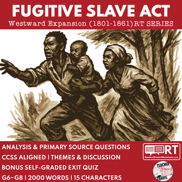 Fugitive Slave Act of 1850 Readers Theater Script | Grades 6‑8