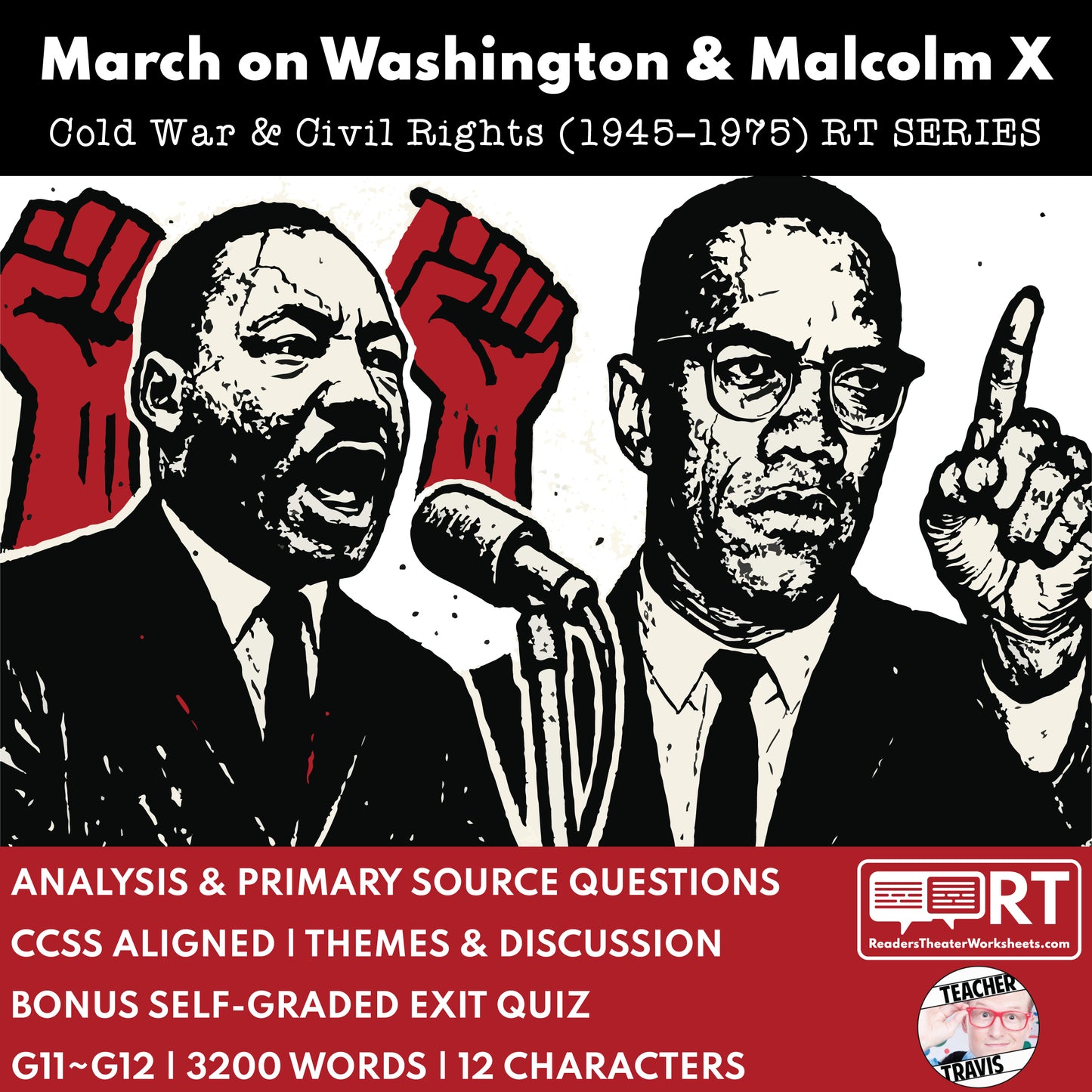 March on Washington & Malcolm X (1963–1960s) Readers Theater Script (Grades 11-12) - ["Grades 9-12","U.S. History - Cold War & Civil Rights"]