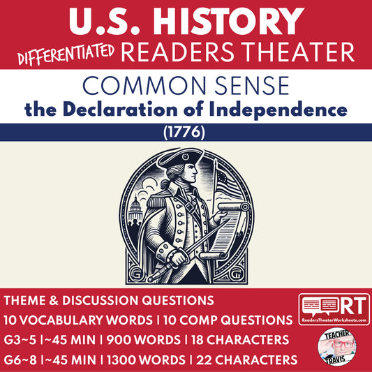 Common Sense | Declaration of Independence | U.S. History Readers Theater Script