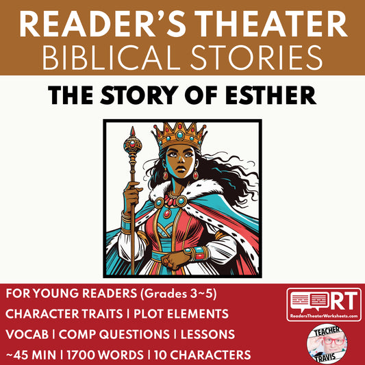 The Story of Esther Biblical Reader's Theater Script