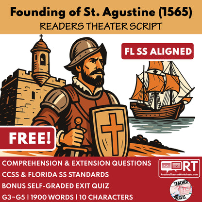 Founding of St. Augustine Readers Theater Script | Grades 3-5 - ["100% FREE","Florida State History","Grades 3-5","Readers Theater"]