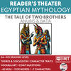 The Tale of Two Brothers (Anubis & Bata) | Reader’s Theater Script | Egyptian Mythology