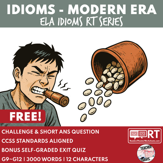 Free Modern Era Idioms Readers Theater Script | ELA - ["100% FREE","Grades 6-8","Grades 9-12","Idioms","Self-Graded Quiz"]